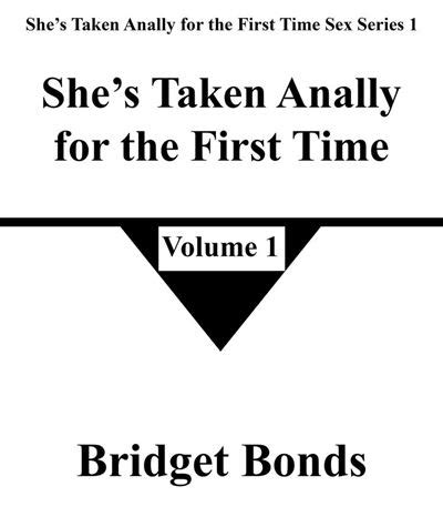 Shes Taken Anally For The First Time Shes Taken Anally For The First Time Sex Series