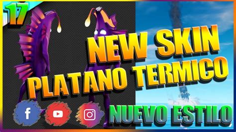 Nueva Skin De Fortnite Platano Termico Estilo Seleccionable Fortnite