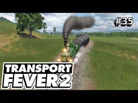 Transport Fever 2 S02 E35 Economic I Very Hard Line Expansion YouTube