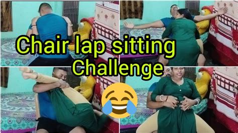 Chair Lap Sitting Challenge Hasband Vs Wife Funny Video Youtube