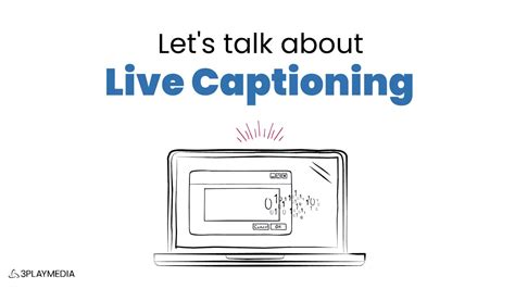 What Is Live Captioning YouTube