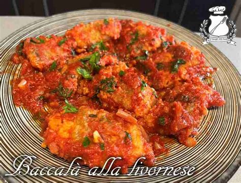 Baccalà Alla Livornese Ricetta Del Gran Consiglio Della Forchetta