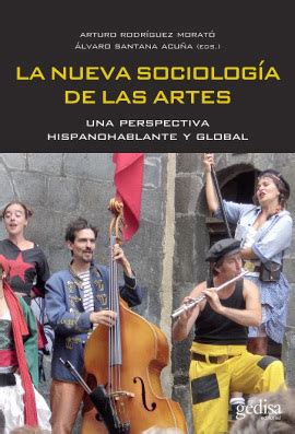 Se Present En La Untref El Libro La Nueva Sociolog A De Las Artes