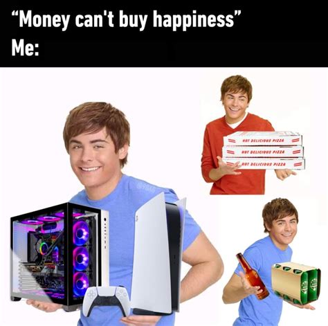 Money Can T Buy Happiness R Wholesomememes Wholesome Memes Know