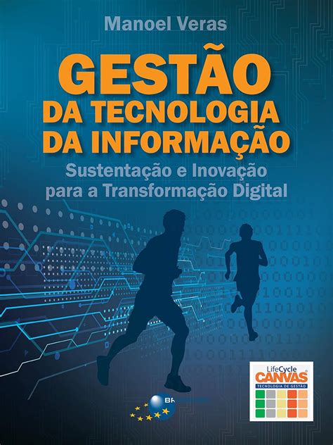 Gestao Da Tecnologia Da Informacao - Amazon.com: Gestão da Tecnologia da Informação: Sustentação e inovação ...