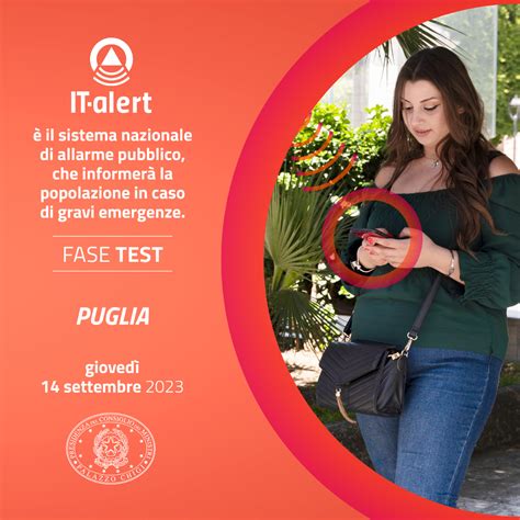 Puglia Test Per IT Alert Il Sistema Di Allarme Delle Grandi Emergenze