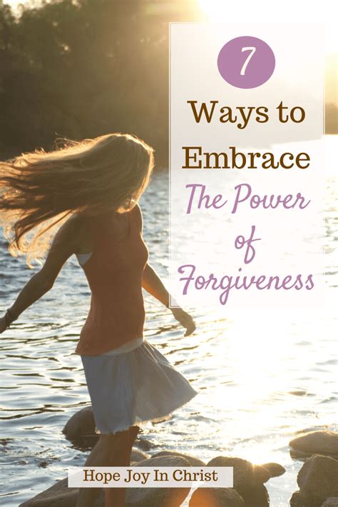 7 Ways To Embrace The Power Of Forgiveness Artofit