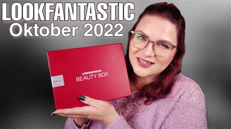 Guter Produktmix Lookfantastic Beauty Box Unboxing Oktober