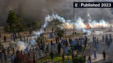 Imran Khan Arrest: Protesters Attack Pakistan’s Military - The New York