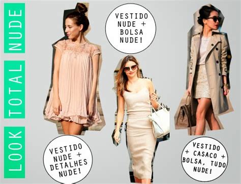 Como Usar Nude Dicas De Moda Posthaus