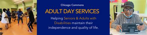 Adult Day Services Senior Services Chicago Commons