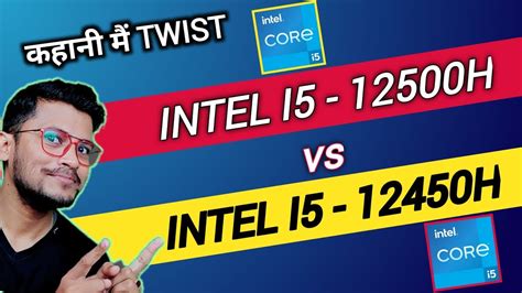 Intel i5 - 12500H vs Intel i5 - 12450H | Which is Better ? | Best Intel ...