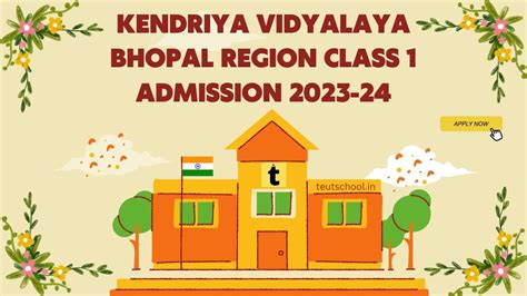 Kv School Bhopal Class 1 Admission 2023 24 Teut School