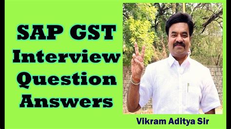 Mastering Sap Gst Interview Questions Expert Answers And Tips Youtube