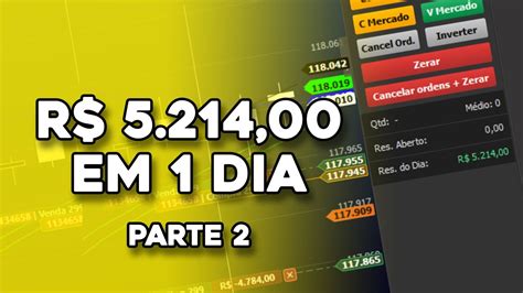 QUANTO GANHA UM DAY TRADER BOLSA DE VALORES PARTE 2 YouTube