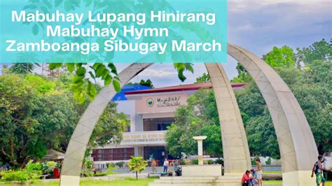 Mabuhay Lupang Hinirang Mabuhay Hymn Zamboanga Sibugay March Youtube