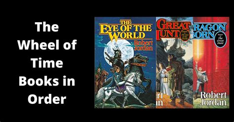The Wheel Of Time Books In Order Wheel Of Time Reading Order