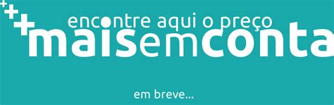 Mais Em Conta Ou Enconta - Suas compras com preços mais em conta!