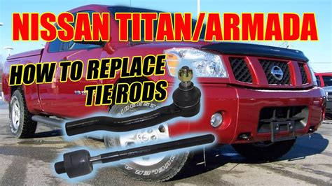 How To Replace Tie Rods Nissan Titan Truck Titan Tuesday Show Youtube