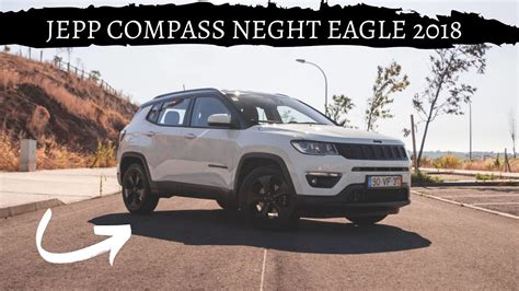 Jeep Compass Night Eagle 2018 A VersÃo Crome Delete Do Suv Da Marca Youtube