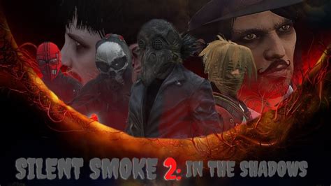 Silent Smoke 2 Official Teaser Trailer Youtube