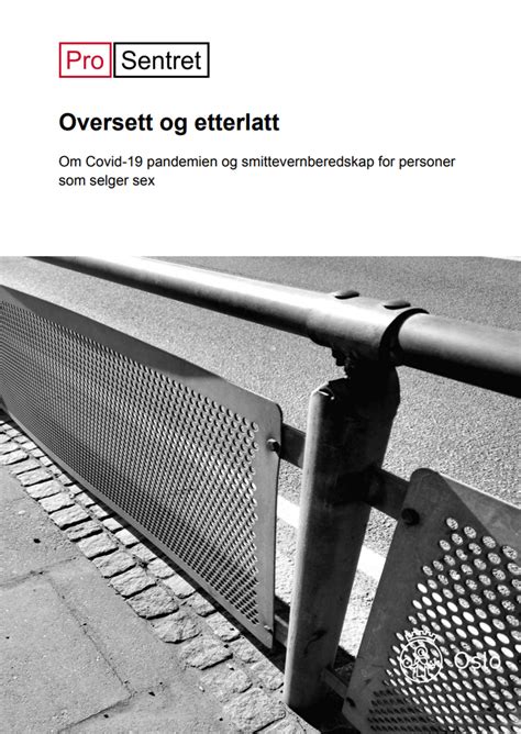 Oversett Og Etterlatt Om Covid Pandemien Og Smittevernberedskap For Personer Som Selger Sex