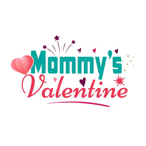 valentines day quotes vector art png mommy  valentines day quote