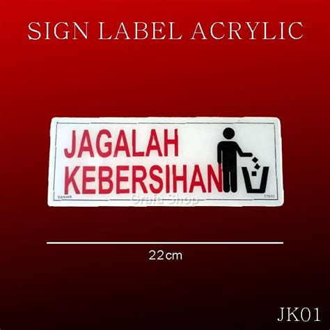 Jual JAGALAH KEBERSIHAN SIGN TULISAN DINDING ACRYLIC Shopee Indonesia