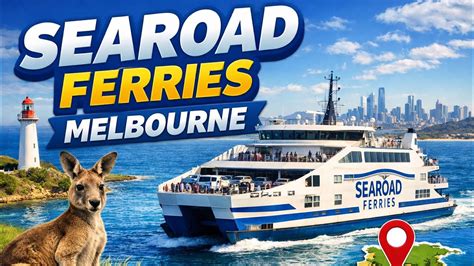 searoad ferries sorrento  queenscliff melbournes iconic ferry