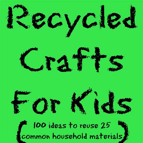 recycled crafts  kids making time  mommy