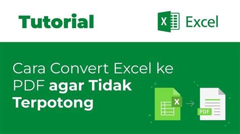 Cara Convert Excel Ke Pdf Tidak Terpotong Tutorial Convert Excel Ke