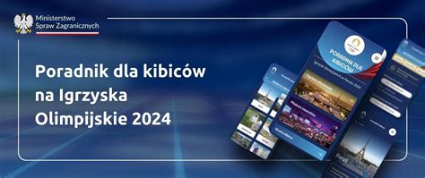 Poradnik dla kibiców na Igrzyska Olimpijskie w Paryżu 2024