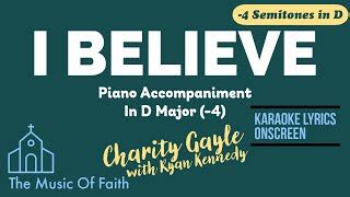 I Believe By Charity Gayle With Ryan Kennedy Piano Accompaniment