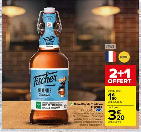 Promo Bière Blonde Tradition Fischer chez Carrefour iCatalogue fr