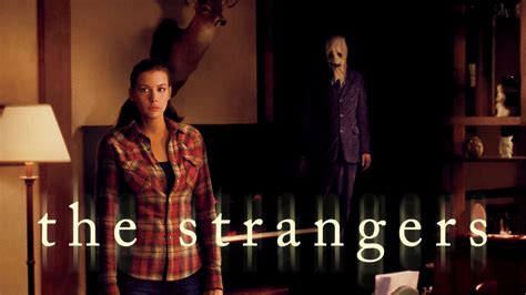 Watch The Strangers 2008 Full Movie Online Plex