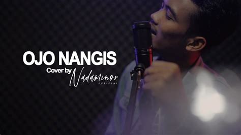 OJO NANGIS NDARBOY GENK COVER BY NADAMINOR OFFICIAL YouTube