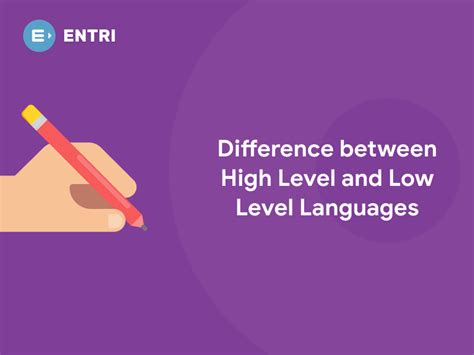 Difference Between High Level And Low Level Languages Entri Blog