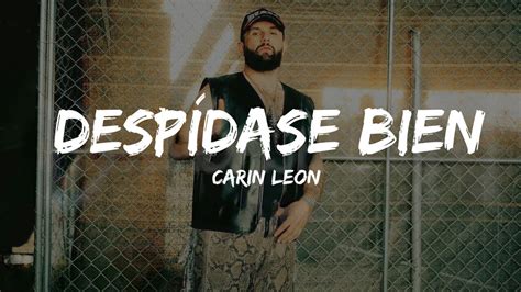 Carin Leon Despídase Bien Letra Lyrics YouTube