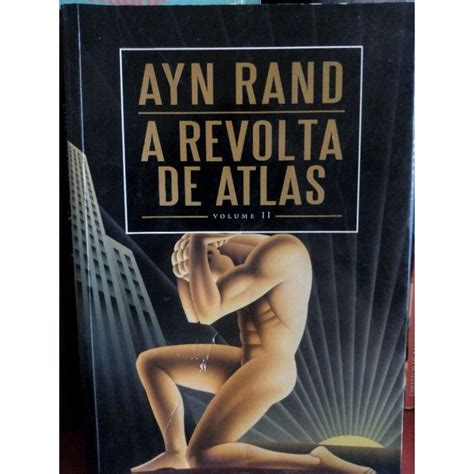 A Revolta De Atlas Volume Ayn Rand Shopee Brasil