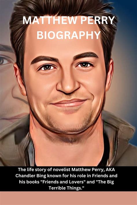 Buy Matthew Perry Biography The Life Story Of Novelist Matthew Perry