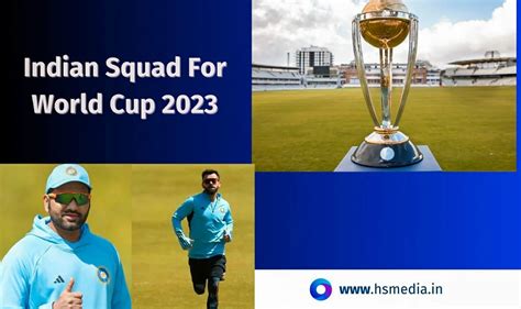 Indian Squad For World Cup 2023 Playing 11 Hs Media