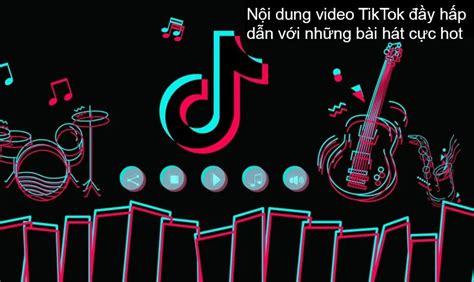 Nh C Tiktok Hot T Ng H P B I Nh C Tiktok Nghe Nhi U Nh T