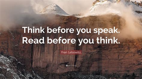 Think before you speak quotes - zerokesil