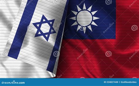 Taiwan and Israel Realistic Flag â Fabric Texture Illustration Stock