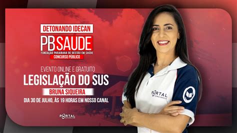 CONCURSO PB SAÚDE DETONANDO A IDECAN LEGISLAÇÃO DO SUS