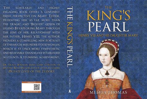 The Kings Pearl Henry Viii And His Daughter Mary