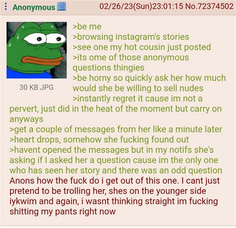 Anon Anonymously Asks Her Hot Couz For Nudes R Greentext