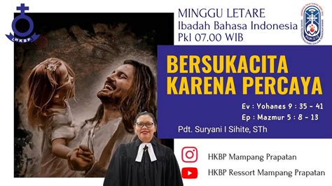 IBADAH STREAMING HKBP MAMPANG PRAPATAN PUKUL 07 00 WIB MINGGU 19