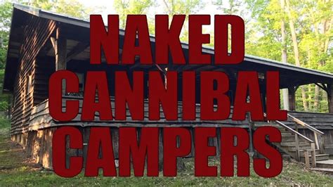Naked Cannibal Campers film Filmožrouti cz