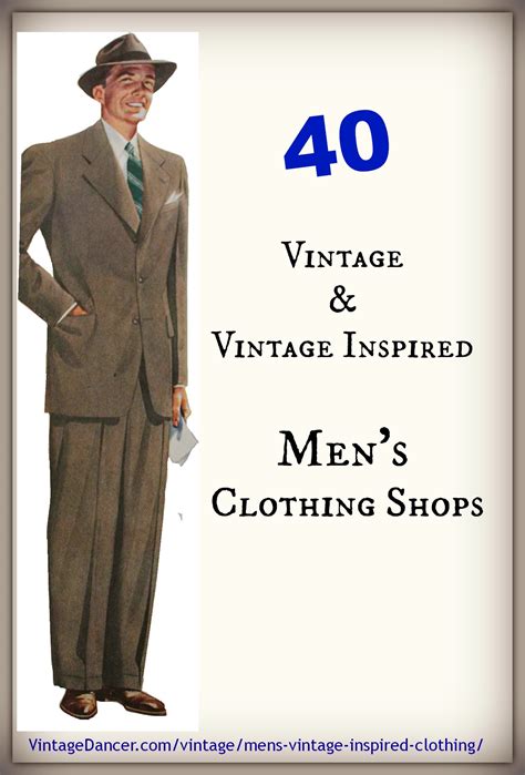 40 Men's Vintage and Vintage Inspired Clothing Shops